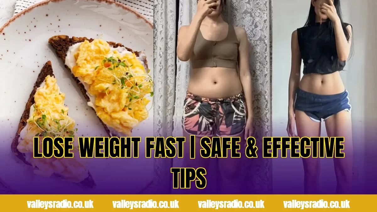 Lose Weight Fast | Safe & Effective Tips