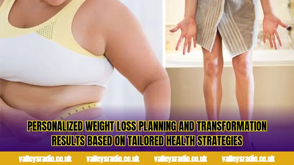 Personalized weight loss planning and transformation results based on tailored health strategies